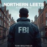 Northern Leets, Tom Molyneux