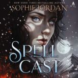 Spellcast, Sophie Jordan