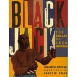 Black Jack, Charles R. Smith Jr