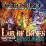 The Lair of Bones, David Farland