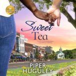 Sweet Tea, Piper G. Huguley
