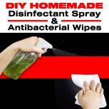 DIY HOMEMADE DISINFECTANT SPRAY & ANTIBACTERIAL WIPES: Easy Step-by-Step Guide to Make your Hand Sanitizer Germicidal Wipes & Sanitizing Spray at Home. Do It Yourself in 5 minutes! , DIY Homemade Publishing
