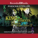 King of the Streets, Queen of His Hea..., Porscha Sterling