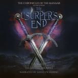 The Usurpers End, L.R. Maley