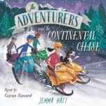 The Adventurers and the Continental C..., Jemma Hatt