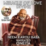 Miracle Of Love Divine, Oneita