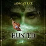 The Sixfold Crown Hunted The Sixfol..., Morgan Rice