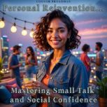 Personal Reinvention Mastering Small..., Connor Broadman