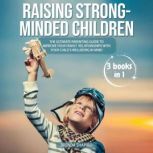 Raising StrongMinded Children, Brenda Shapiro