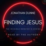 Finding Jesus, Jonathan Dunne