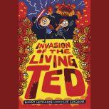 Invasion of the Living Ted, Barry Hutchison