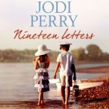 Nineteen Letters, Jodi Perry