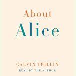 About Alice, Calvin Trillin