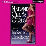 Madame Cleos Girls, Lucianne Goldberg