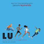 Lu, Jason Reynolds
