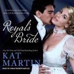 Royal's Bride, Kat Martin