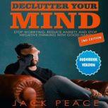 Declutter Your Mind 2nd edition, Jack Peace