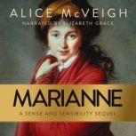 Marianne A Sense and Sensibility Seq..., Alice McVeigh