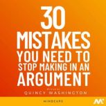 30 Mistakes You Need To Stop Making I..., Quincy Washington