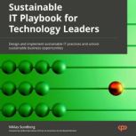 Sustainable IT Playbook for Technolog..., Niklas Sundberg