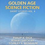 Golden Age Science Fiction Short Stor..., Philip K. Dick