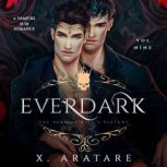 Ever Dark The Vampire Kings Victory..., X. Aratare