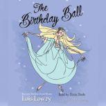 The Birthday Ball, Lois Lowry