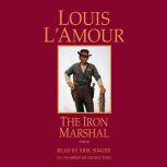 The Iron Marshal, Louis L'Amour
