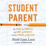 Student Parent, Nicole Lynn Lewis