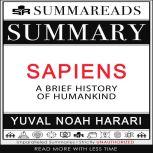 Summary of Sapiens A Brief History of Humankind by Yuval Noah Harari, Summareads Media