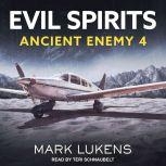 Evil Spirits, Mark Lukens