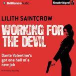 Working for the Devil, Lilith Saintcrow
