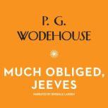 Much Obliged, Jeeves, P. G. Wodehouse