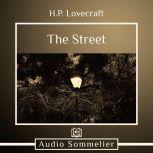 The Street, H.P. Lovecraft