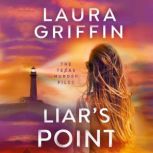 Liars Point, Laura Griffin