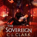 The Sovereign, C. L. Clark