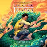 Last of the Talons, Sophie Kim