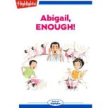 Abigail Enough!, Wendi Silvano