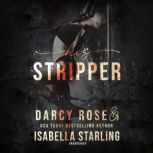 His Stripper, Darcy Rose
