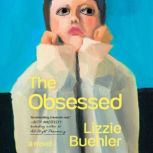 The Obsessed, Lizzie Buehler