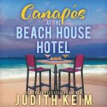 Canapes at the Beach House Hotel, Judith Keim
