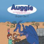 Auggie the Dragon Who Lives on Gramm..., Professor SueC