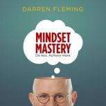 Mindset Mastery, Darren Fleming