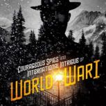 CourageousSpies and International In..., Allison Lassieur