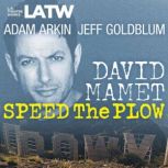 Speed the Plow, David Mamet