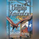 The Hawks Of Kamalon, Michael Reisig
