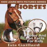 Horses, Isis Gaillard
