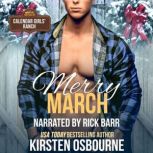 Merry March, Kirsten Osbourne