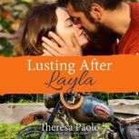 Lusting After Layla, Theresa Paolo