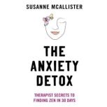 The Anxiety Detox, Susanne McAllister